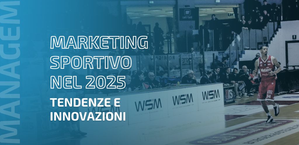 Marketing Sportivo nel 2024: Tendenze e Innovazioni